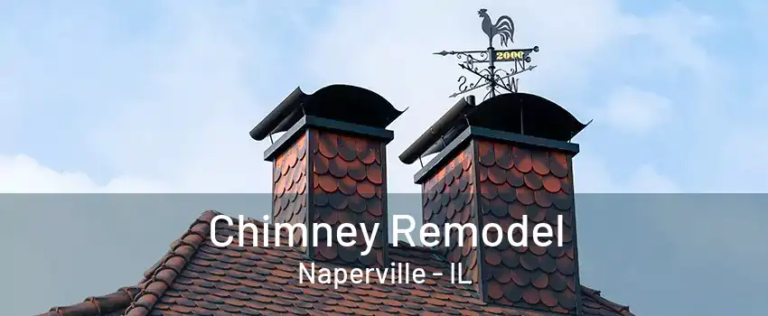 Chimney Remodel Naperville - IL