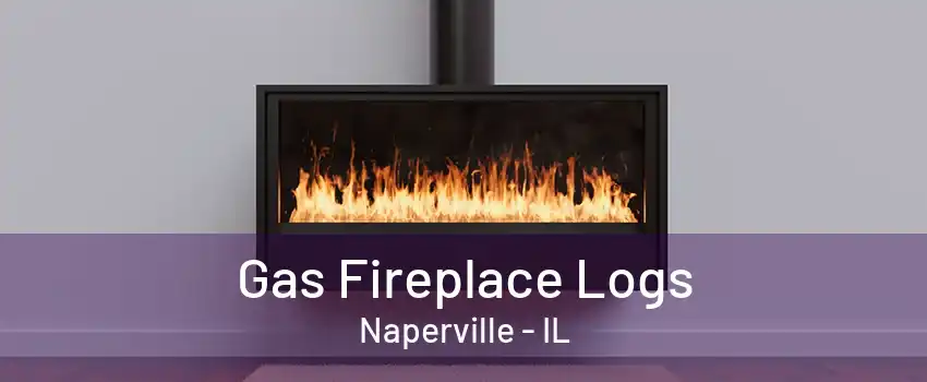 Gas Fireplace Logs Naperville - IL