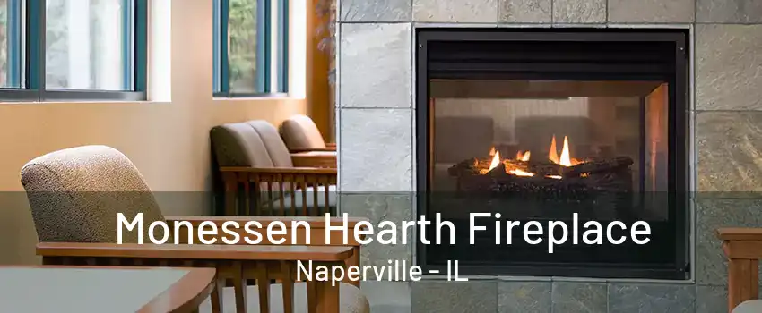 Monessen Hearth Fireplace Naperville - IL