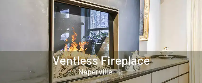 Ventless Fireplace Naperville - IL